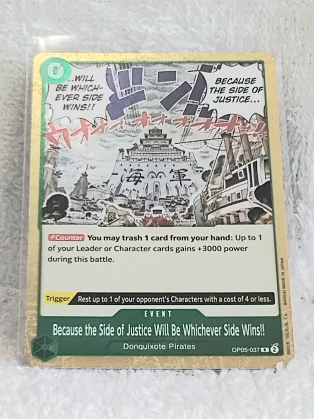 Mint One Piece Because the Side of Justice... Rare Event Foil Card OP05-037!!